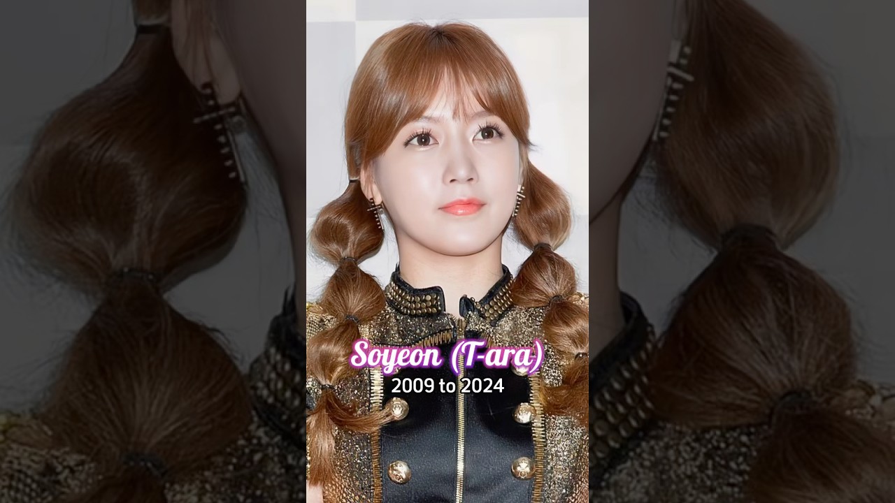 Soyeon (T-ara) evolution from 2009 to 2024