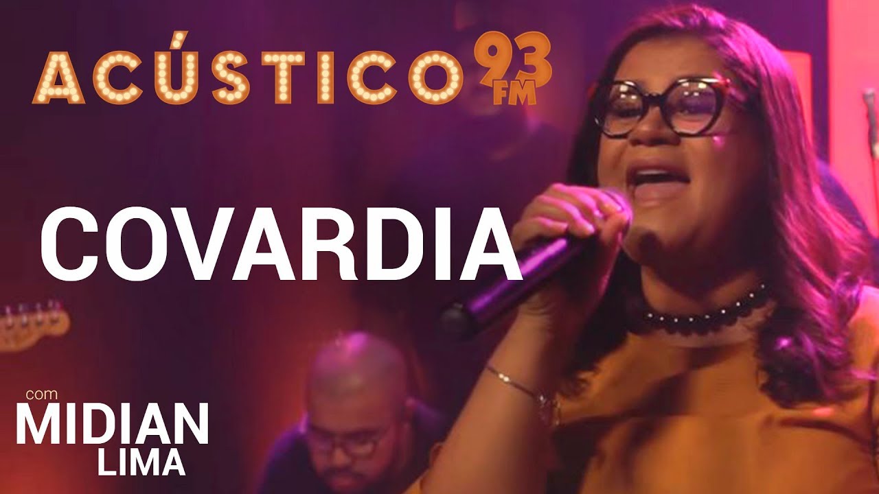 Midian Lima - COVARDIA - Acústico 93 - AO VIVO - 2019