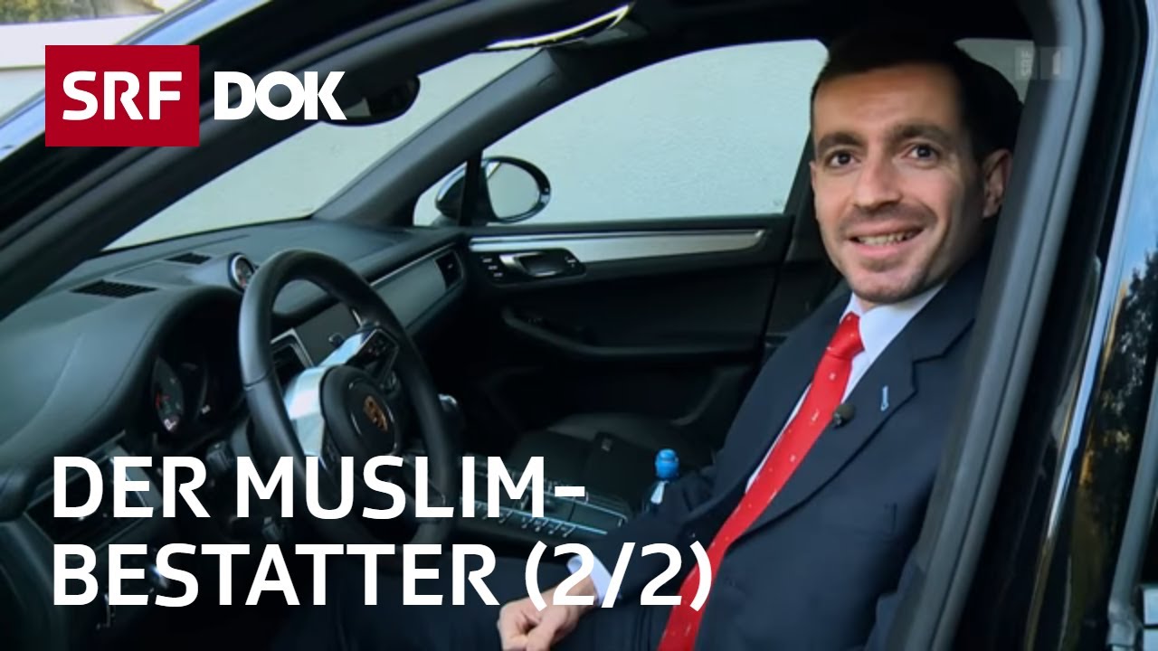 Der Muslim-Bestatter (2/2) — Chronologie eines steilen Aufstiegs | Reportage | SRF