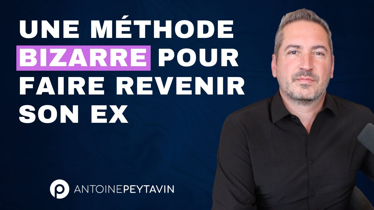 Une méthode bizarre pour faire revenir ton ex