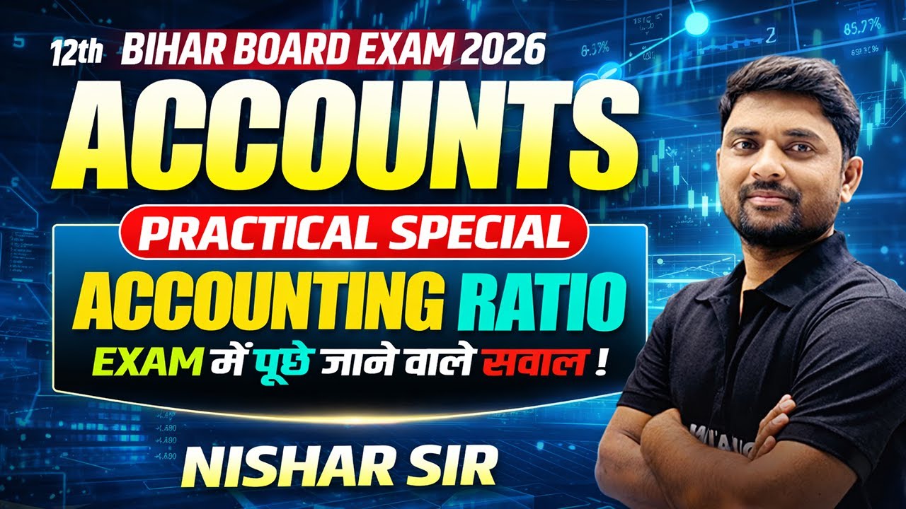 Class 12th Accountancy | Accounting ratio | Class 12th Accountancy One Shot🎯| Bihar Board 2026