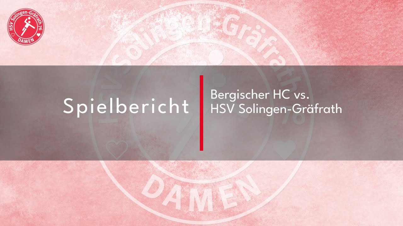 Spielbericht Bergischer HC vs. HSV Solingen-Gräfrath