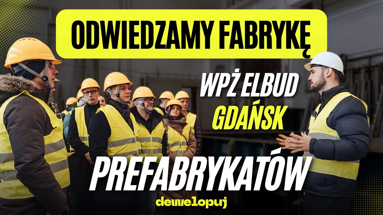 Odwiedzamy zakład prefabrykacji żelbetowej | Paweł Dratwa | WPŻ Elbud Gdańsk