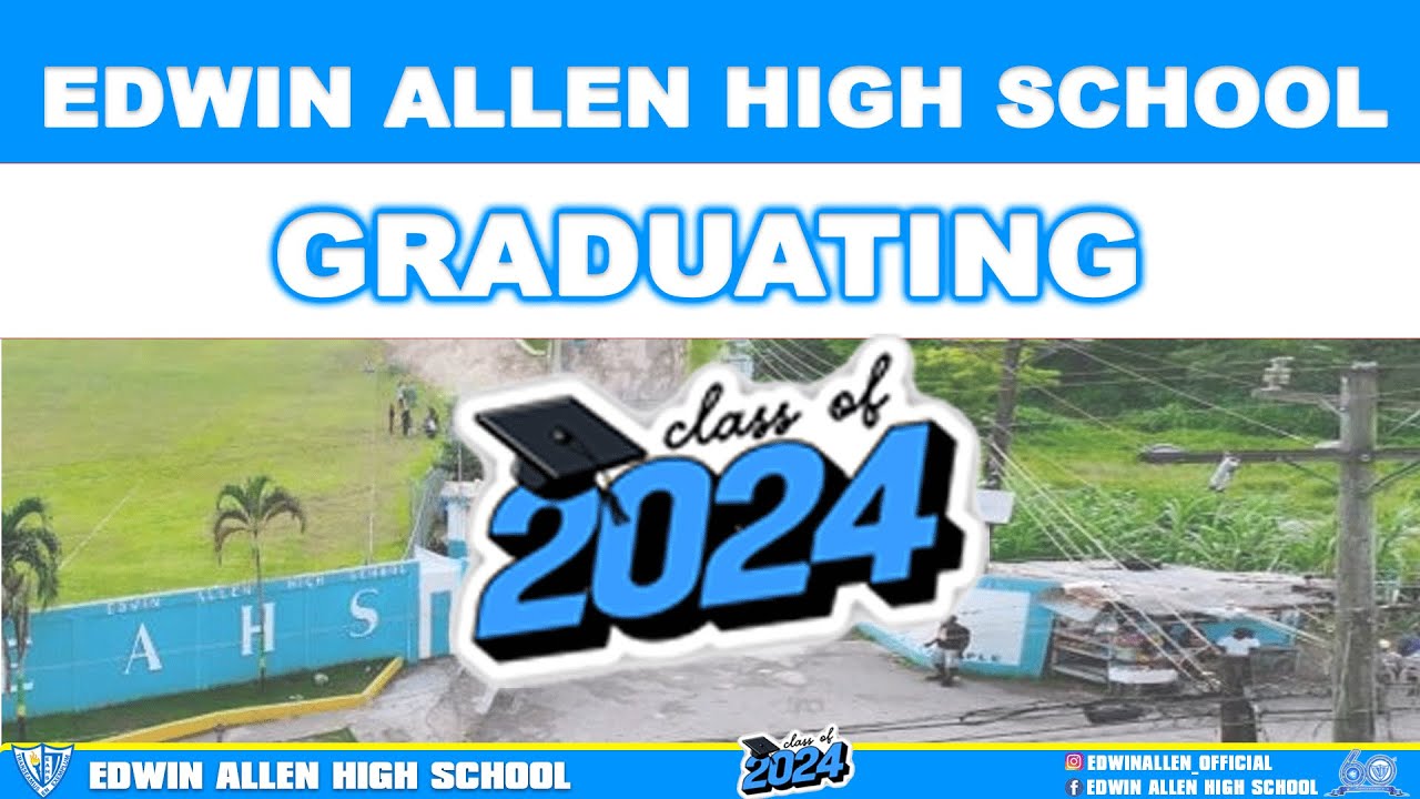 Edwin Allen Graduating Class of 2024