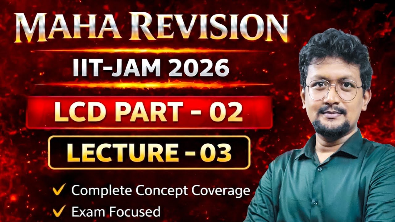 🚨MAHA Revision Lec 03 | 🎯 Target IIT JAM 2026 | Real Analysis | LCD Part 02 | Real Analysis PYQ