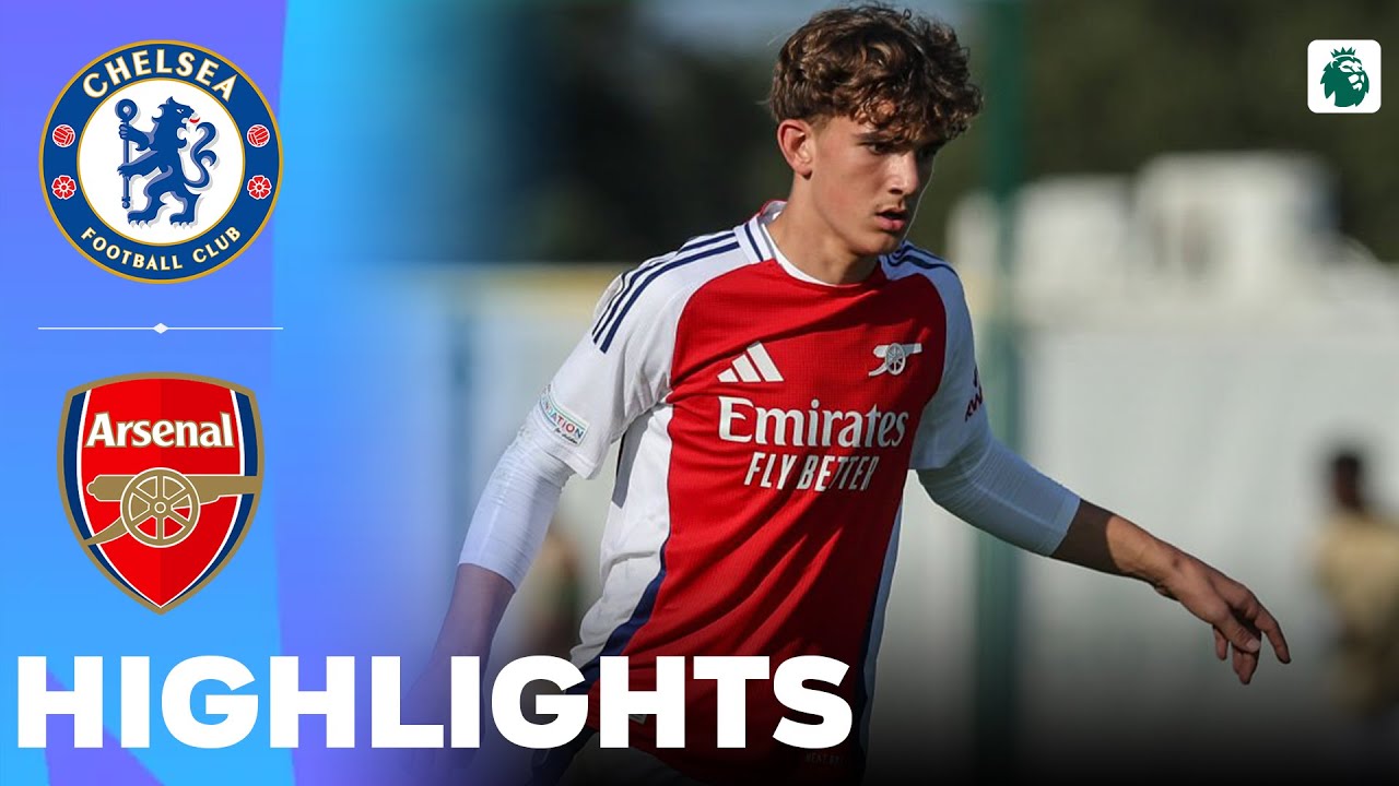 Chelsea vs Arsenal | What a Game | Highlights | U18 Premier League 11-03-2025