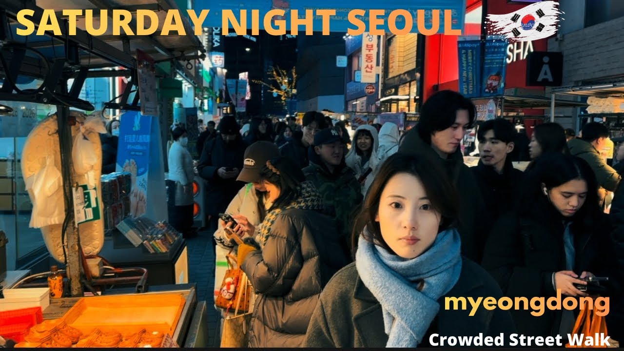 Seoul Saturday Night Walk 🇰🇷 | Crowded myeongdong Streets in Winter (4K)