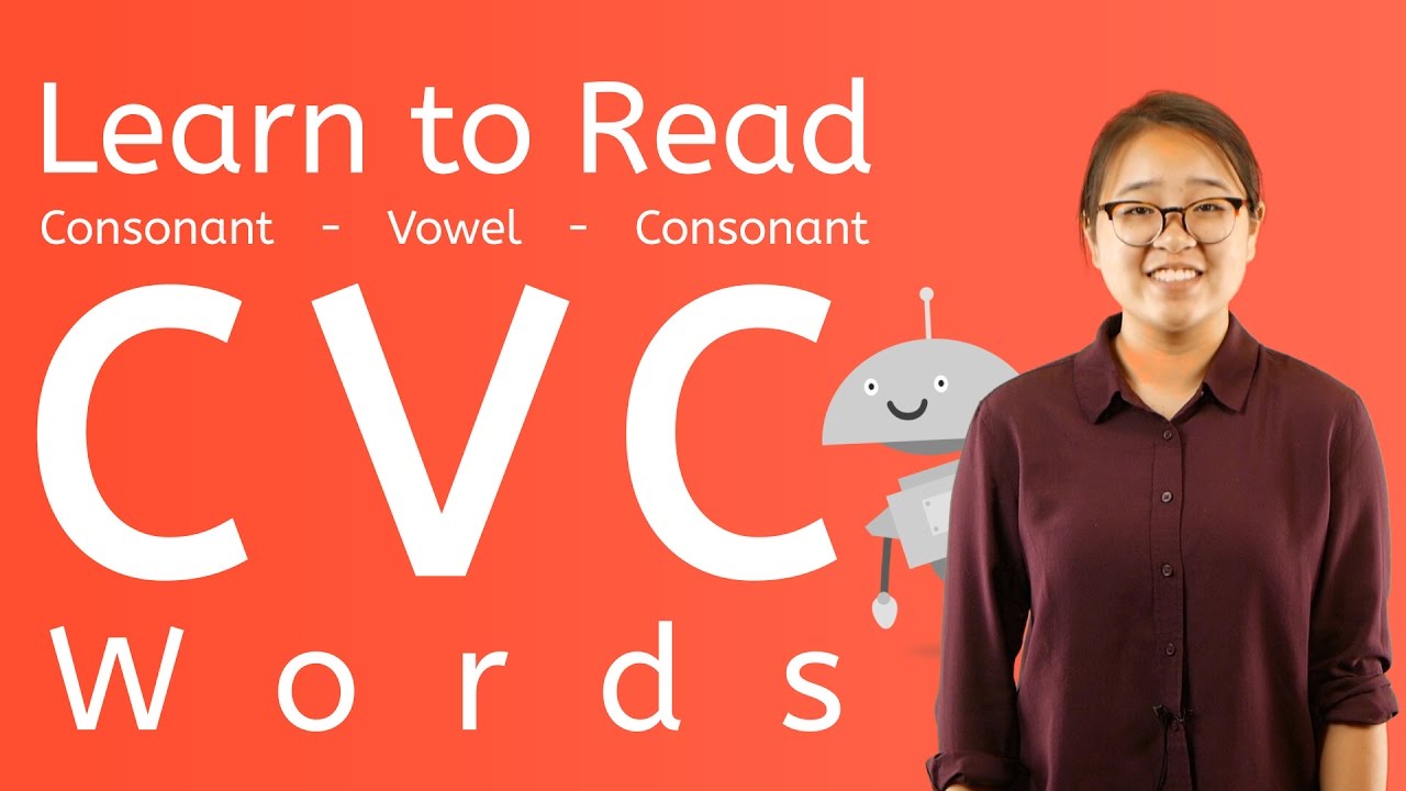 How to Read CVC Words