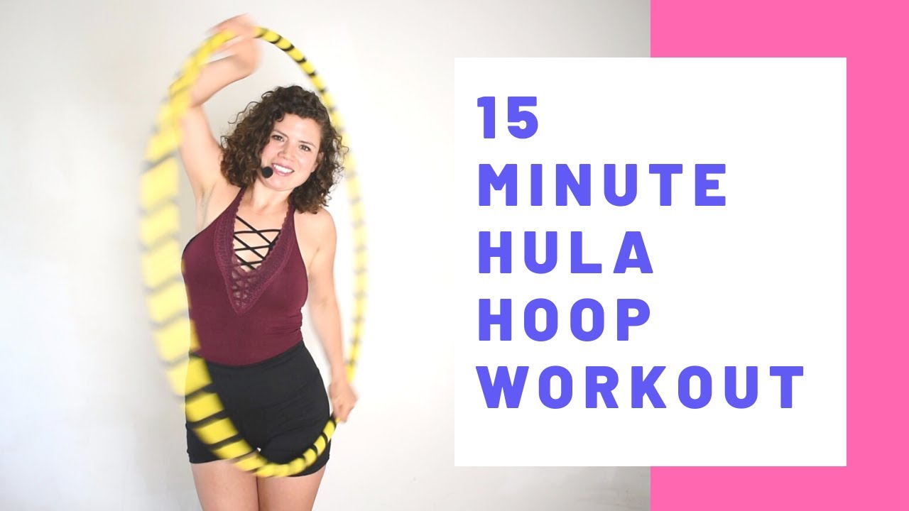 15 Minute Hula Hoop Workout: Beginner exercise routine for the abs and arms
