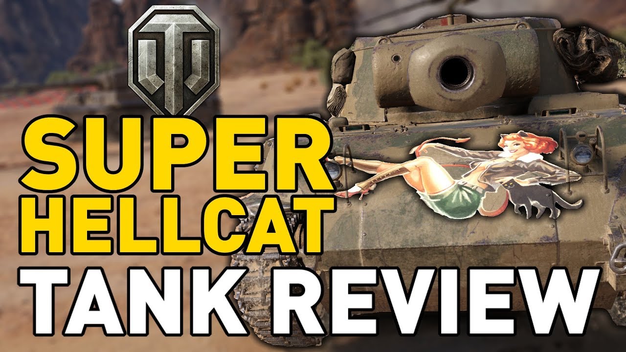 World of Tanks || Super Hellcat - Tank Review