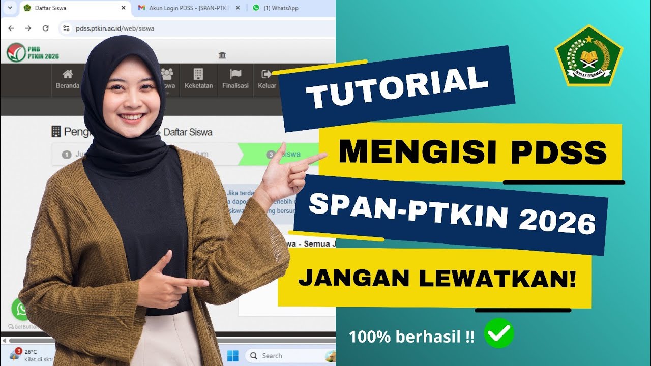 Cara Mengisi PDSS SPAN PTKIN 2026 Sampai Finalisasi 
