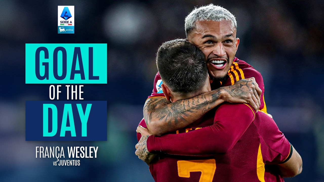 GOAL OF THE DAY | Wesley&rsquo;s Goal in Slow Motion | Roma-Juventus | Serie A 2025/26