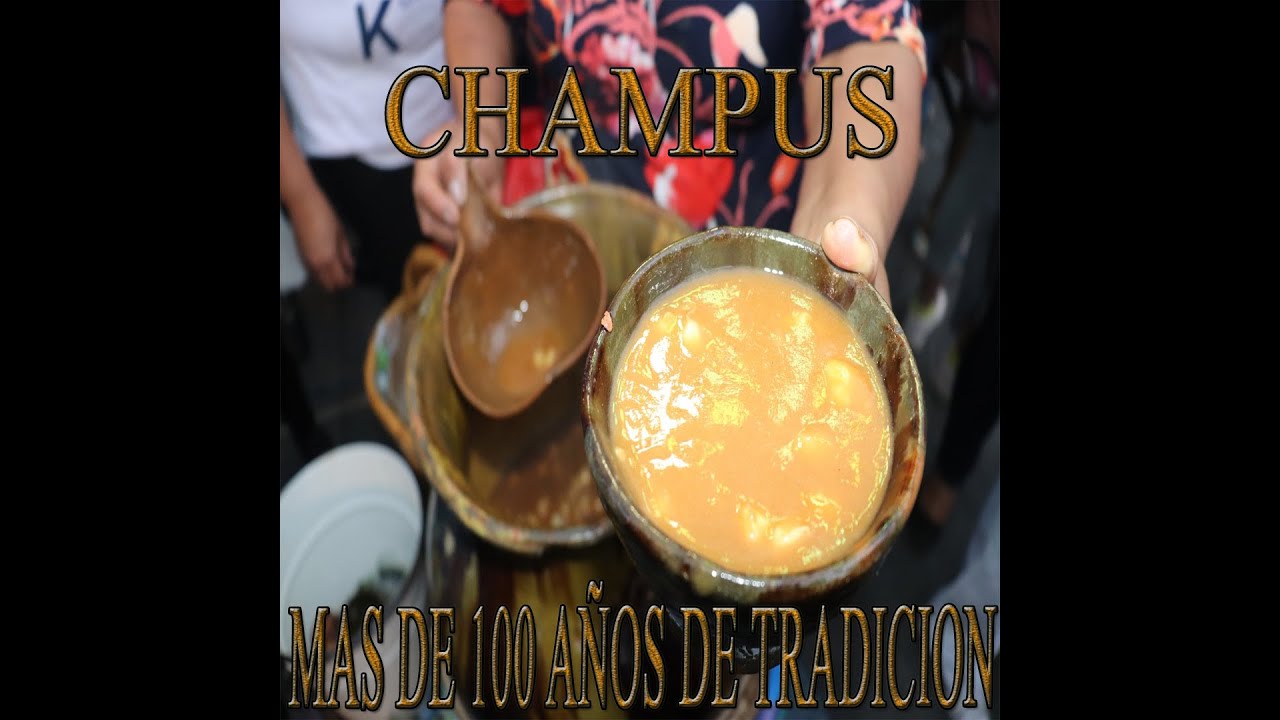 EL AUTENTICO CHAMPUS DE  LA MAGDALENA       QUITO - ECUADOR