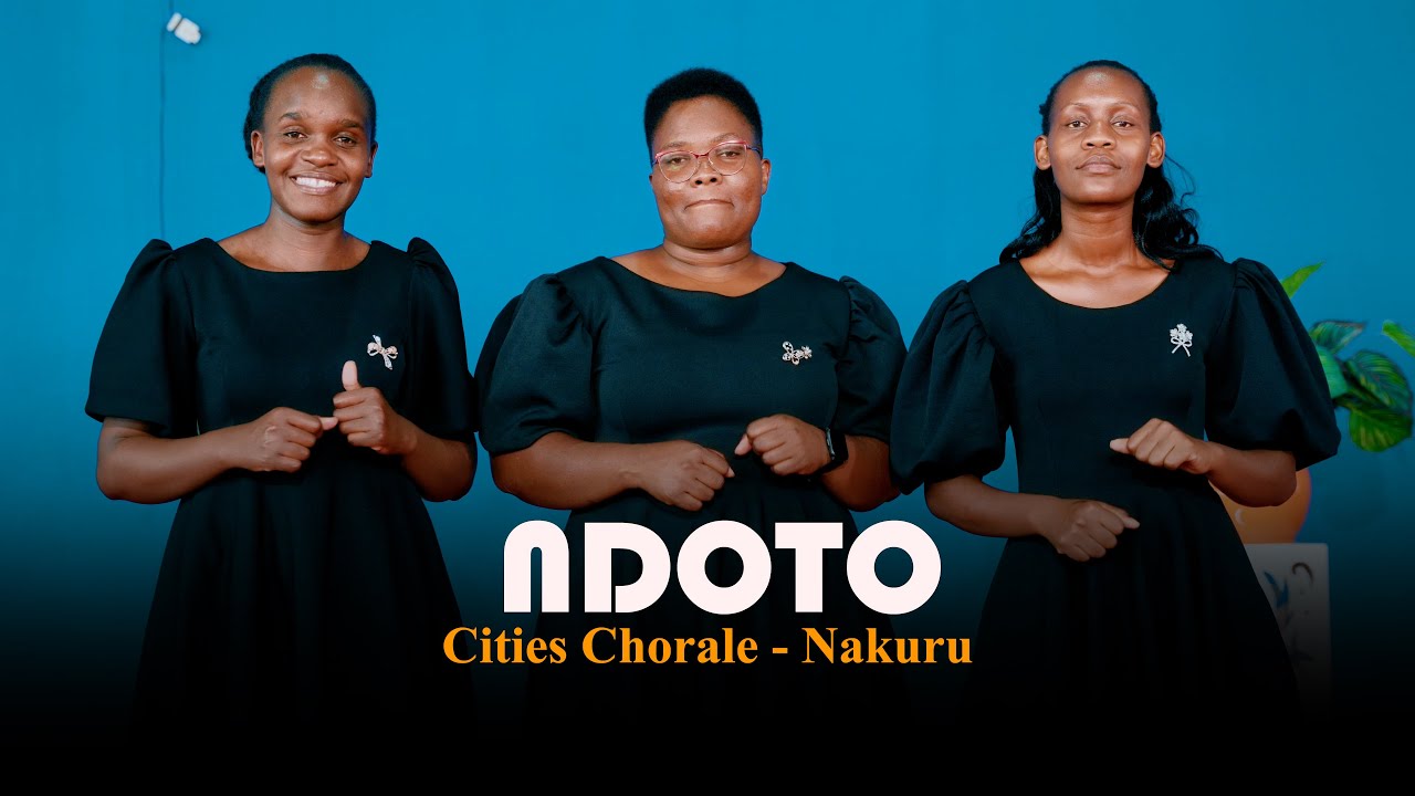 NDOTO _ OFFICIAL 4K VIDEO//CITIES CHORALE-NKR.