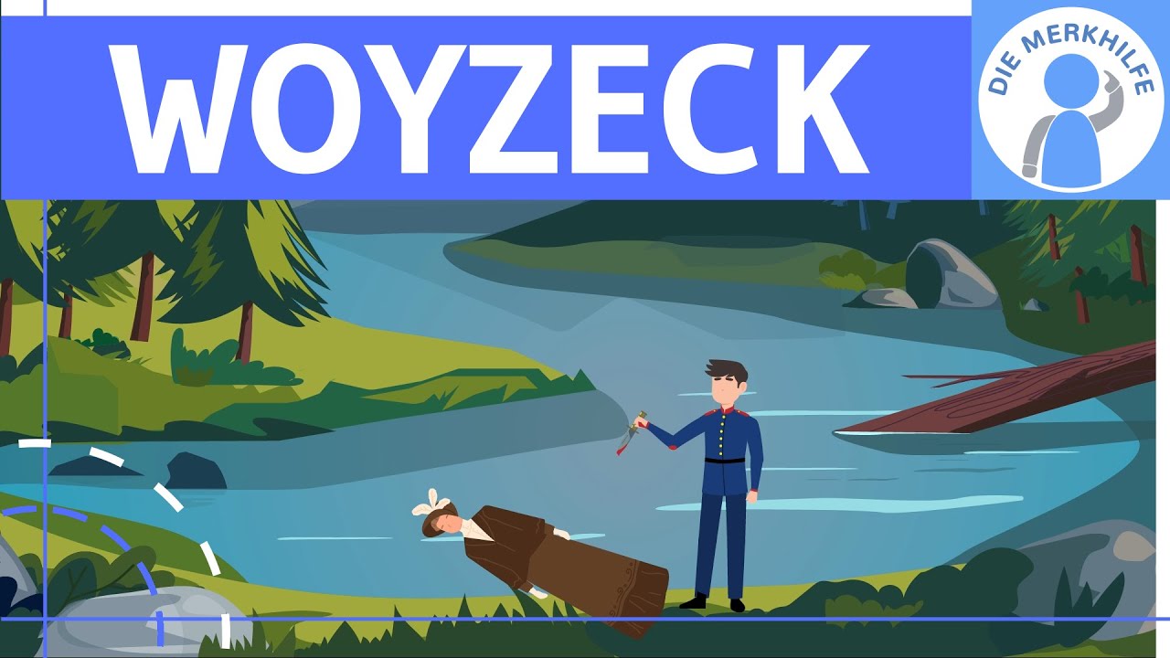 Woyzeck (Georg B&uuml;chner) - Zusammenfassung / Inhaltsangabe - Deutsch Literatur / Lekt&uuml;re