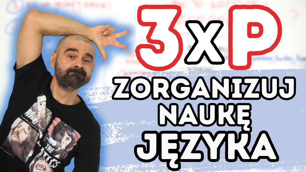 3xP: jak ZORGANIZOWAĆ naukę JĘZYKA | ROCK YOUR ENGLISH odc. 300