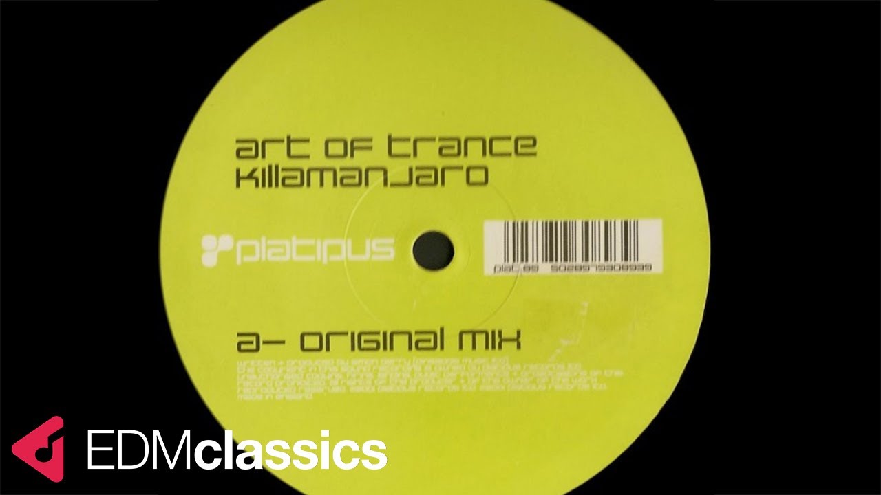 Art Of Trance - Killamanjaro (Original Mix) (2001)