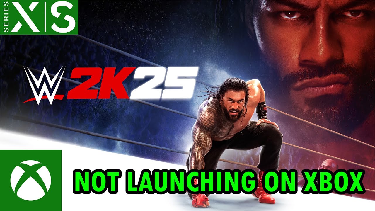 How To Fix WWE 2K25 Won't Launch/Not Launching On Xbox (Series X|S) | 