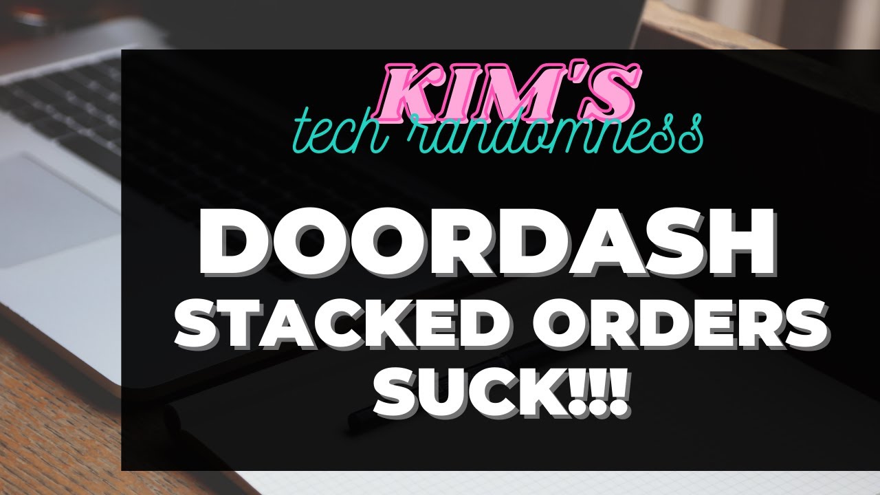Doordash Stacked Orders Suck! Doordash hides no-tip orders in stacked orders to trick Dashers!