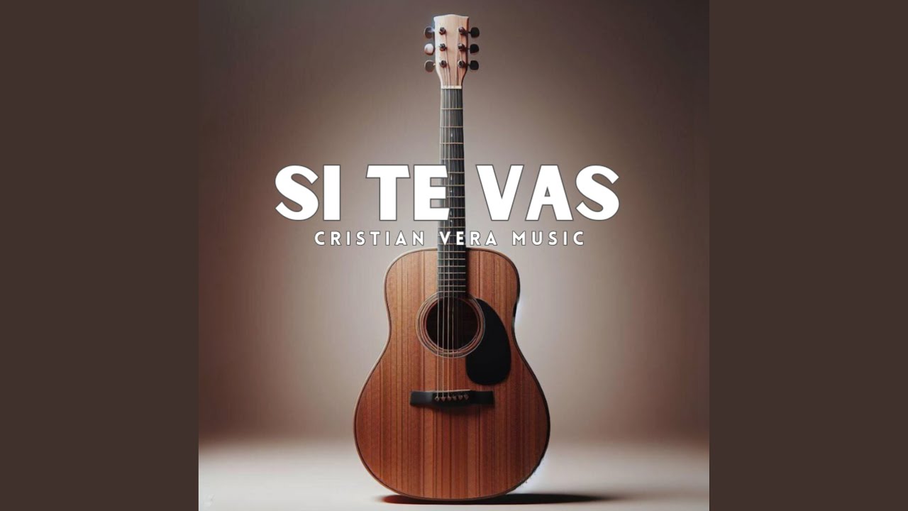Si te vas