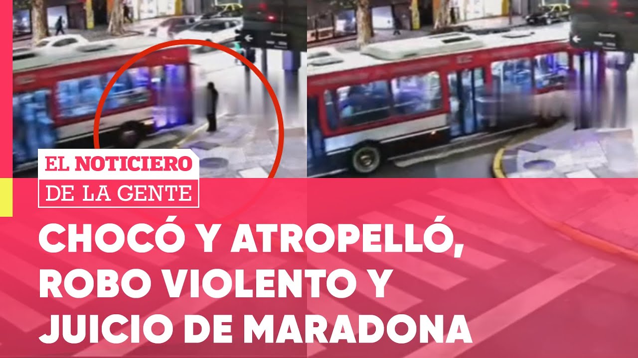 CHOQUE de un COLECTIVO, ROBO a la CONFITERÍA y última AUDIENCIA del caso MARADONA #ElNotidelaGente