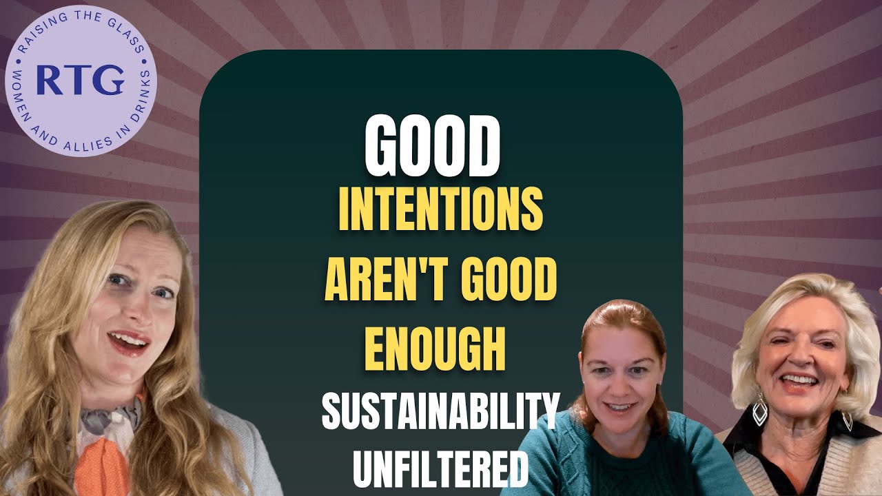 Good intentions aren't good enough; sustainability unfiltered