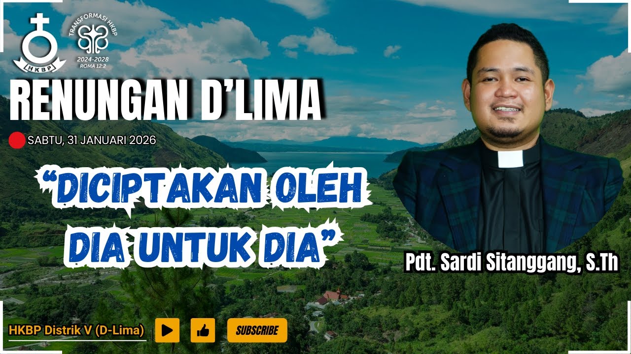 Renungan D'Lima | Kolose 1:15-16 | Sabtu, 31 Januari 2026