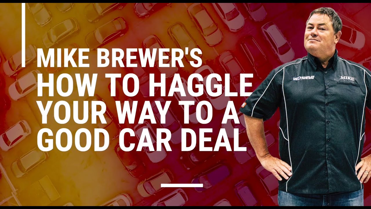 How to haggle with a car dealer | Wheeler Dealers star Mike Brewer
