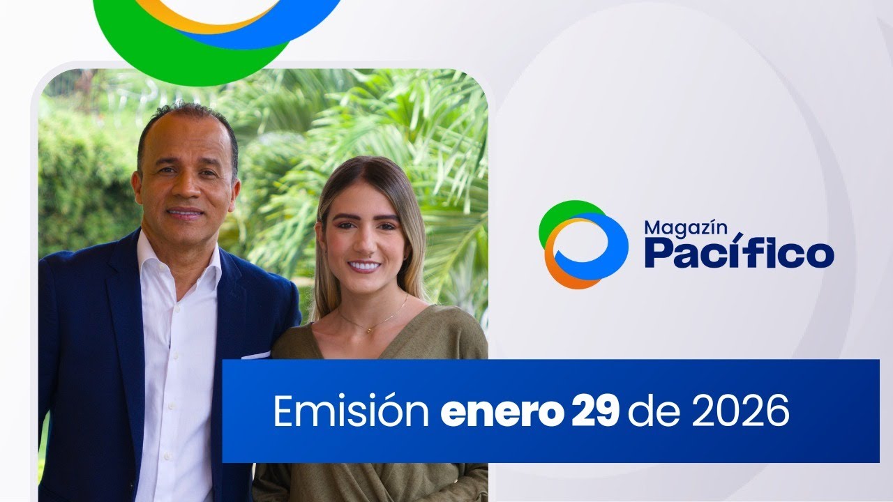 Magazín Pacífico | Emisión 29 de enero de 2026