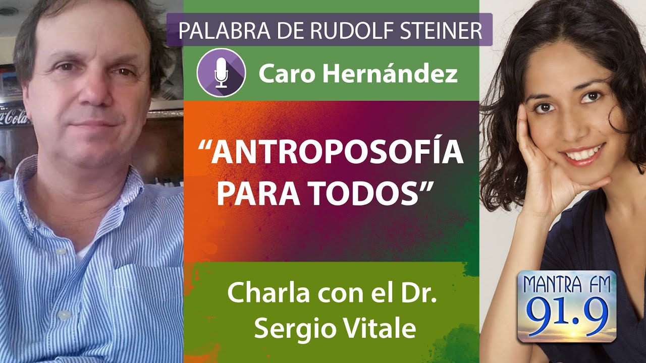 ANTROPOSOF&Iacute;A PARA TODOS - Dr. Sergio Pereira Vitale