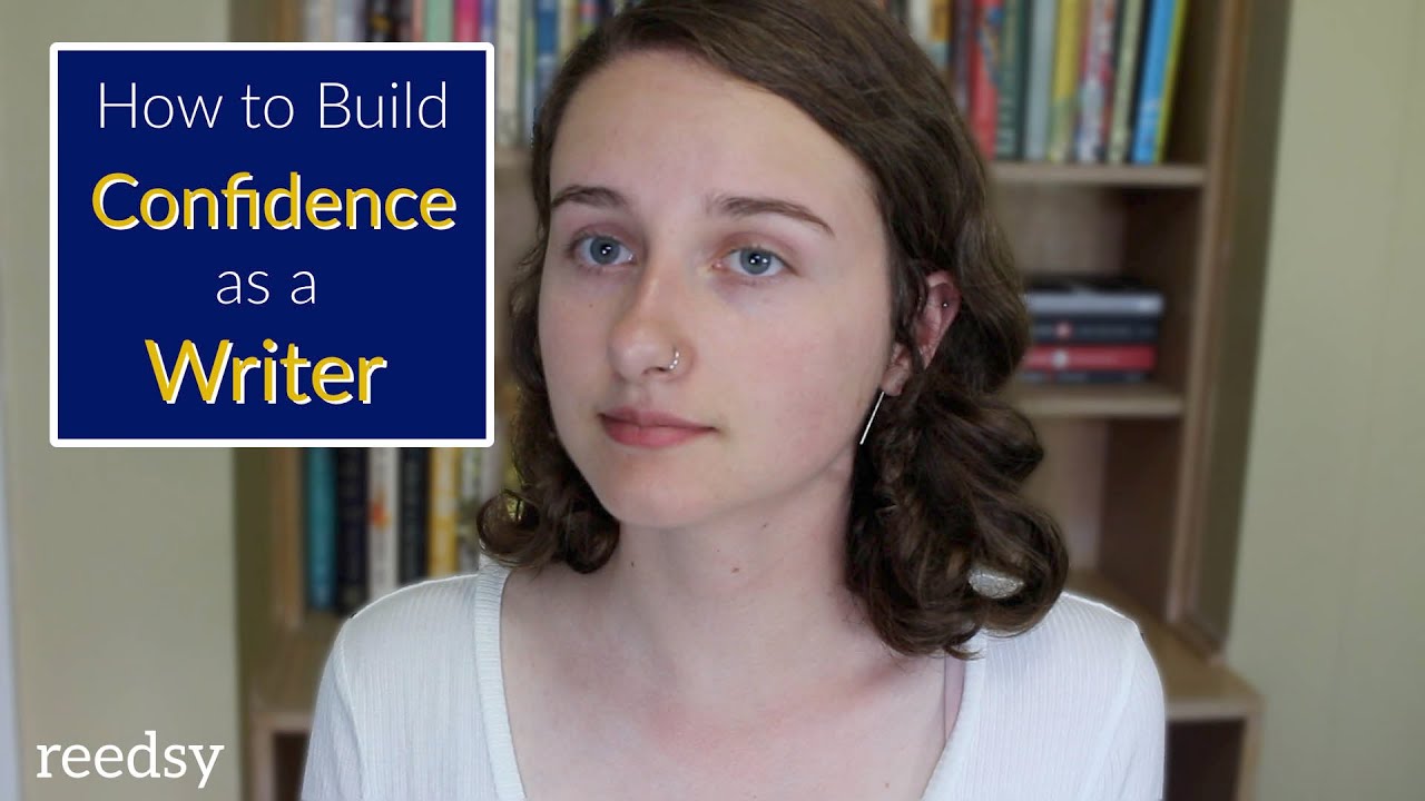 How to Build Confidence as a Writer