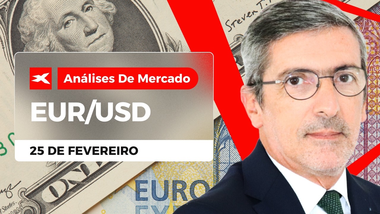 Análise de Mercado: EUR/USD - 25/02/2026 | XTB