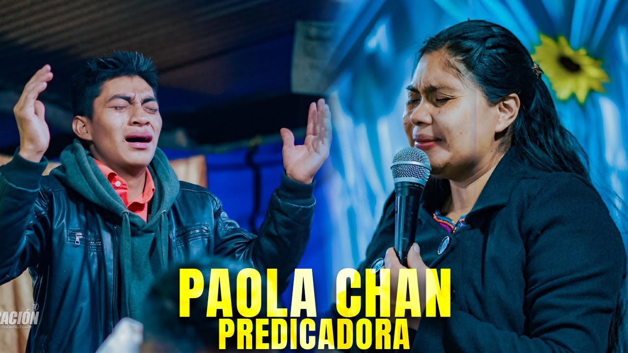 PREDICA DE PAOLA CHAN - Tu decides como quieres que sea tu vida