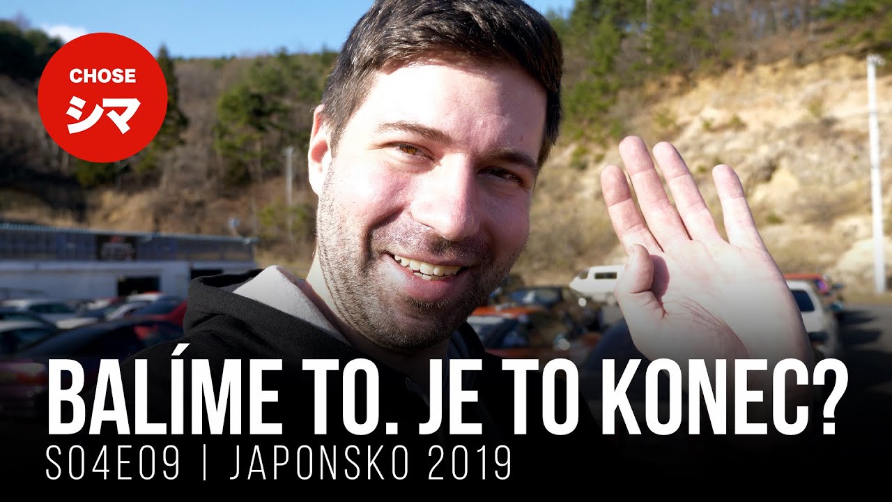 Balíme to. Je to konec? | S04E09 | Japonsko 2019
