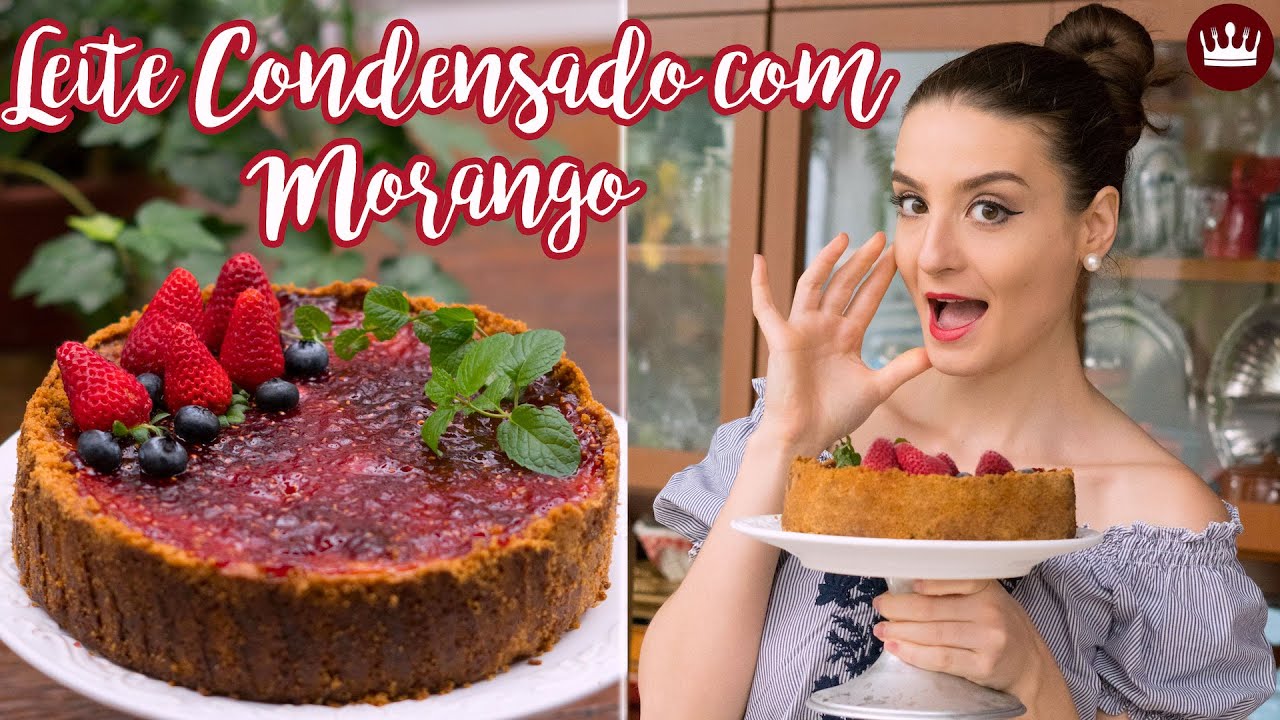 TORTA DE LEITE CONDENSADO COM MORANGO (sobremesa fácil!) - Cozinha do Bom Gosto - Gabi Rossi