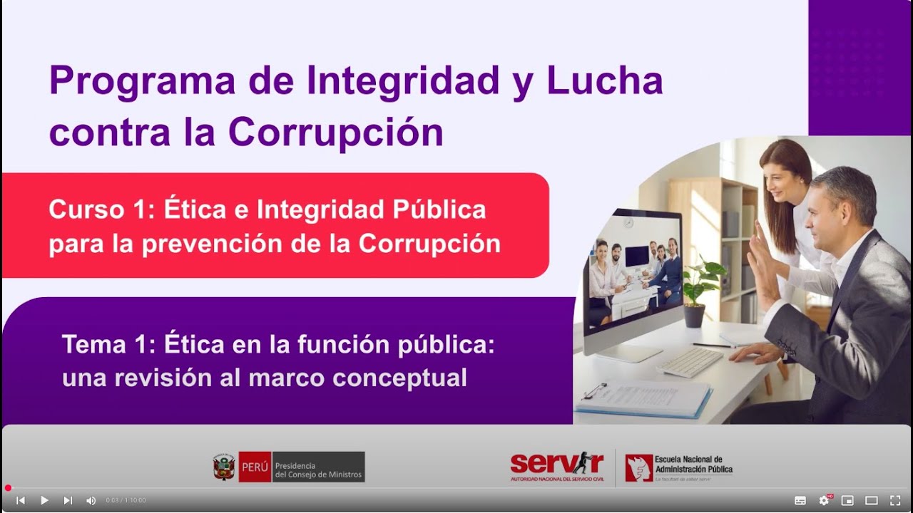Tema 1: Ética en la función pública: una revisión al marco conceptual