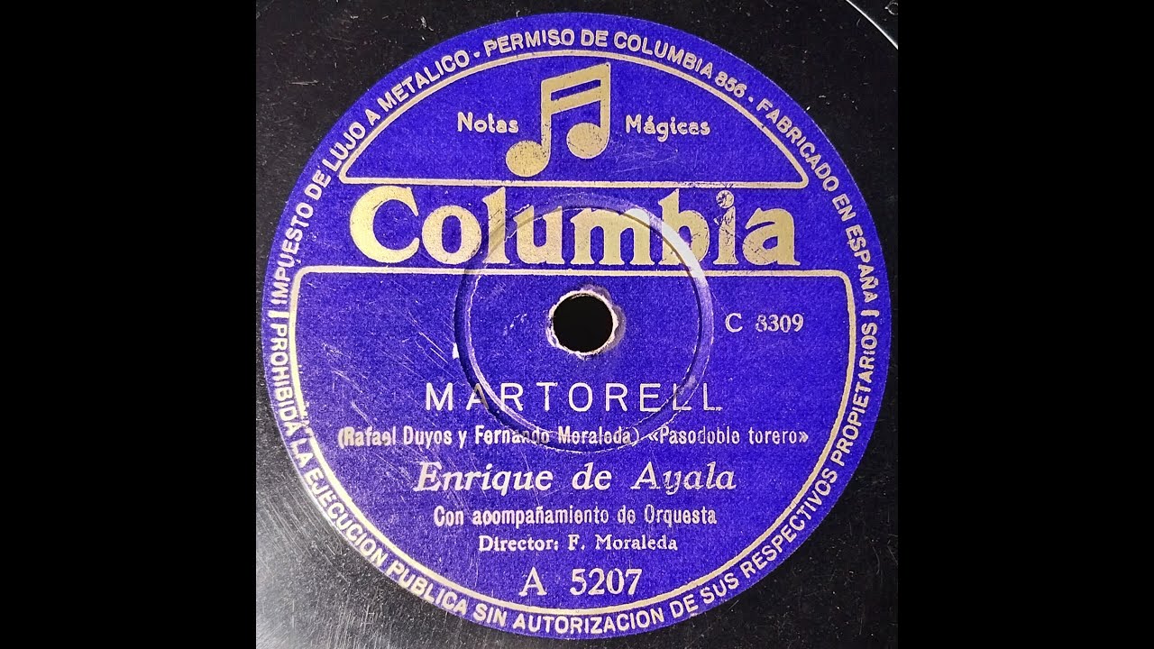 Martorell - Pasodoble torero - Enrique de Ayala, amb acompanyament d'Orquestra