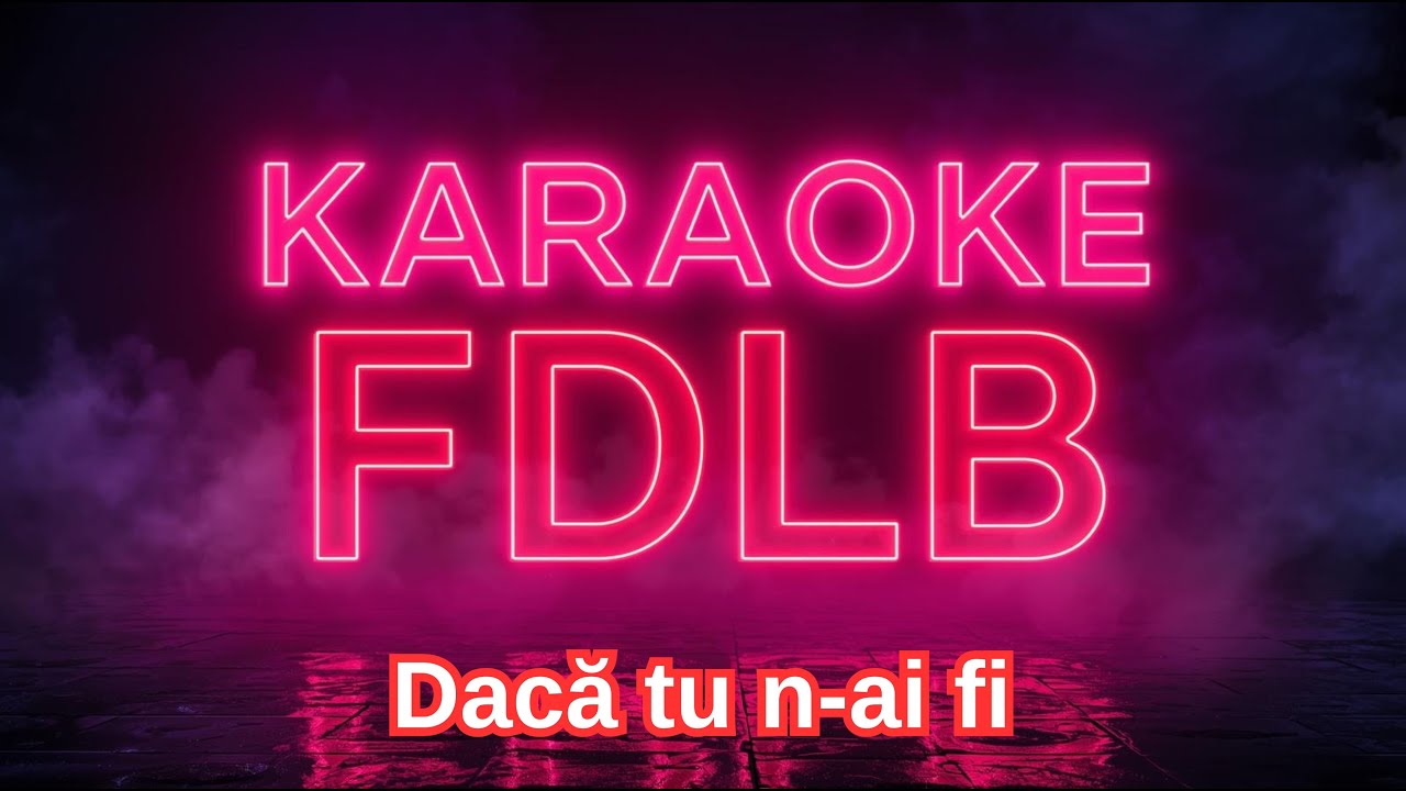 Dacă tu n-ai fi /Karaoke//Versuri//Negative//Populara/Ardeal/Moldova/Doine/Manele