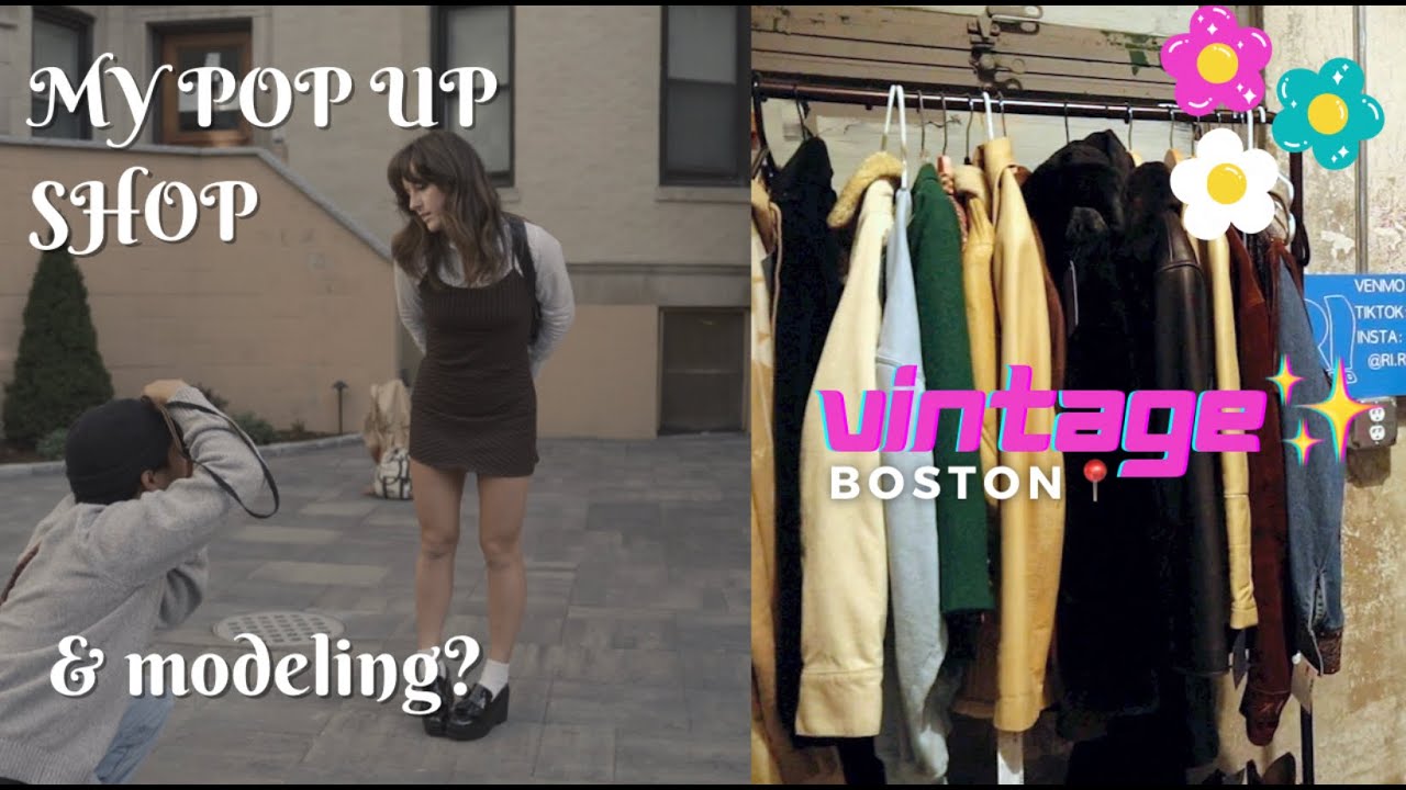 my vintage pop up shop & modeling in boston