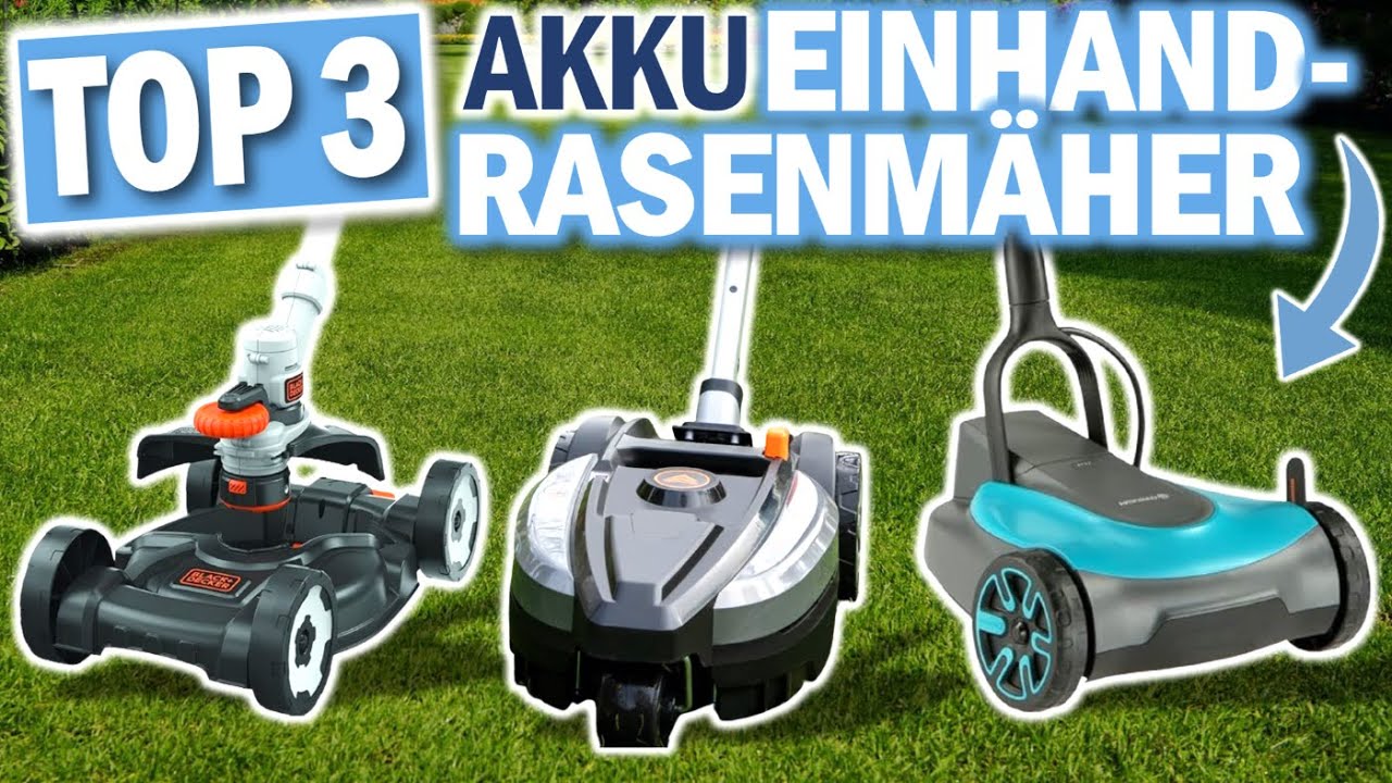 AKKU EINHANDMÄHER 2026: Diese 3 Modelle sind die Besten!