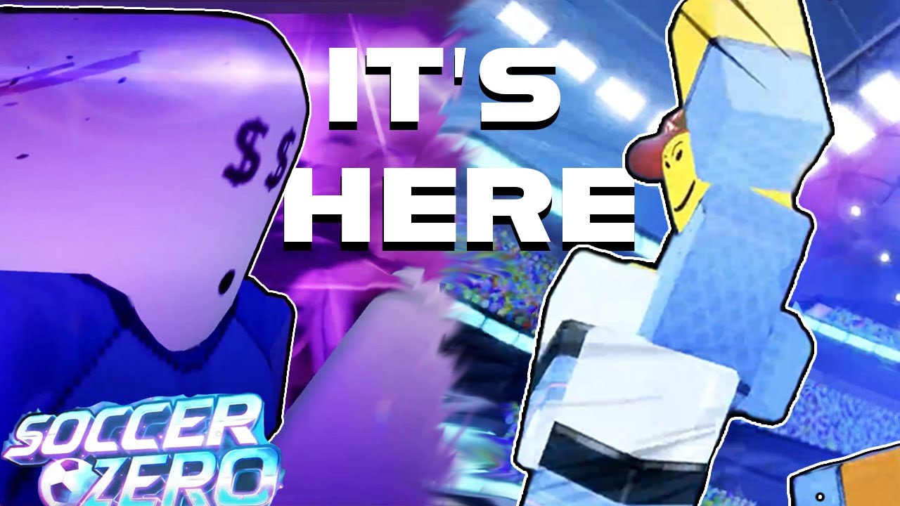 Soccer Zero Is OFFICIALLY OUT