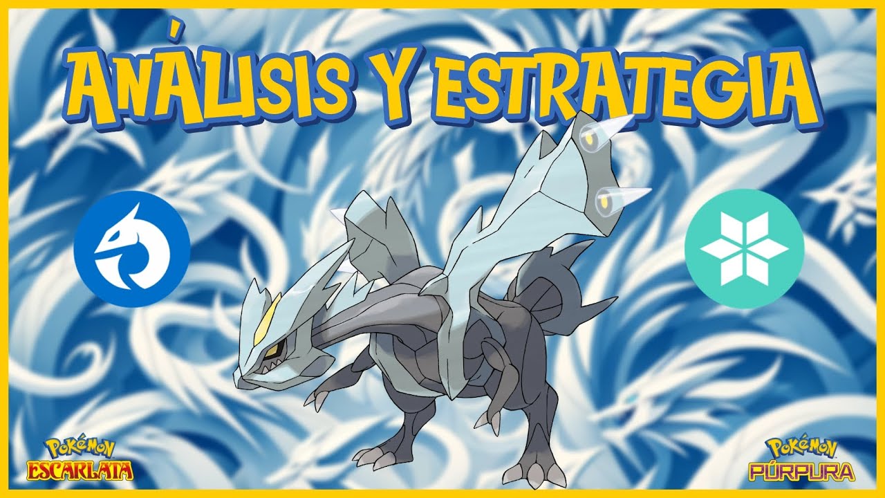 ¡CÓMO USAR A KYUREM! ❄🐲 | Análisis y Estrategia Competitivo y Guía Escarlata & Púrpura