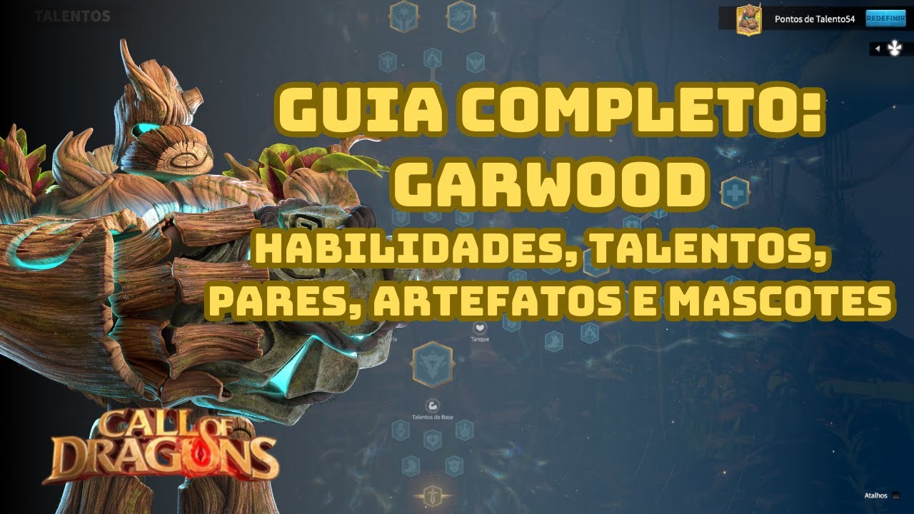 Guia completo: Garwood habilidades, talentos, pares, artefatos e mascotes - Call of Dragons