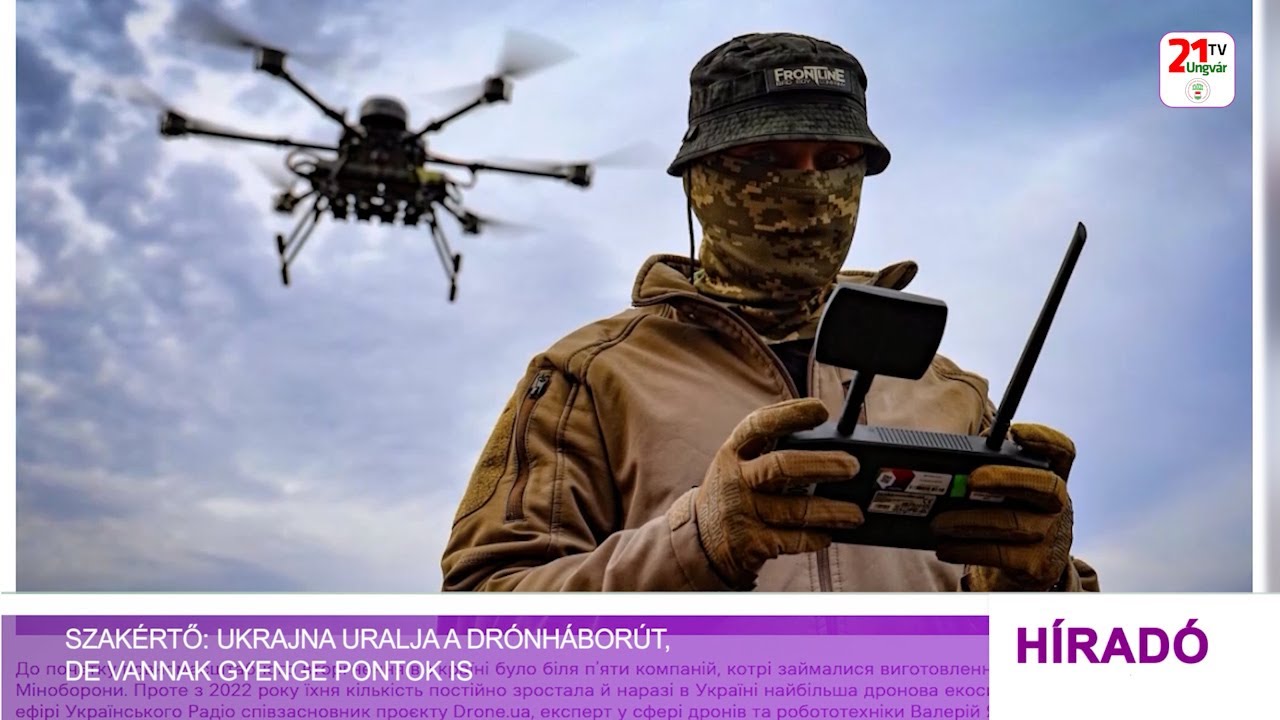 Szak&eacute;rtő: Ukrajna uralja a dr&oacute;nh&aacute;bor&uacute;t, de vannak gyenge pontok is