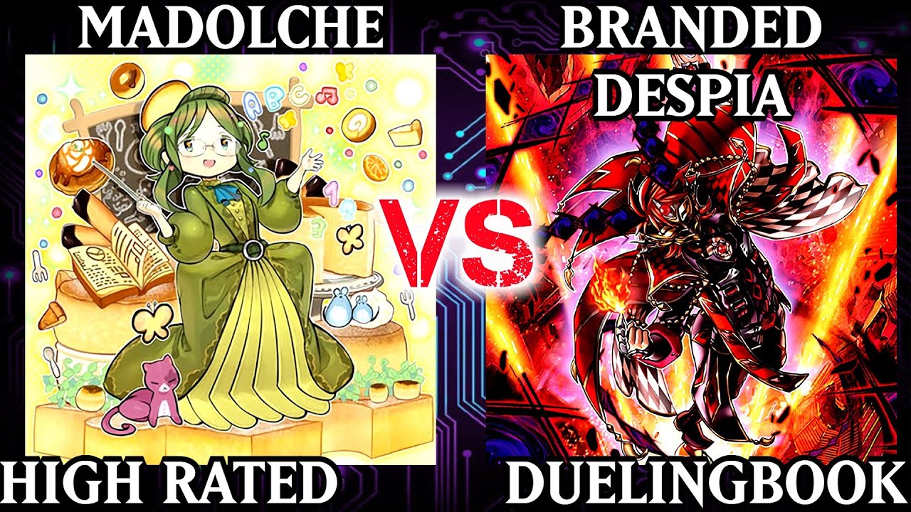 Madolche vs Branded Despia | May 2022 Banlist | High Rated | Dueling Book