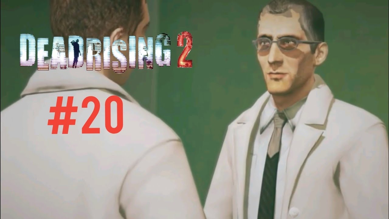 Dead Rising 2 Part 20