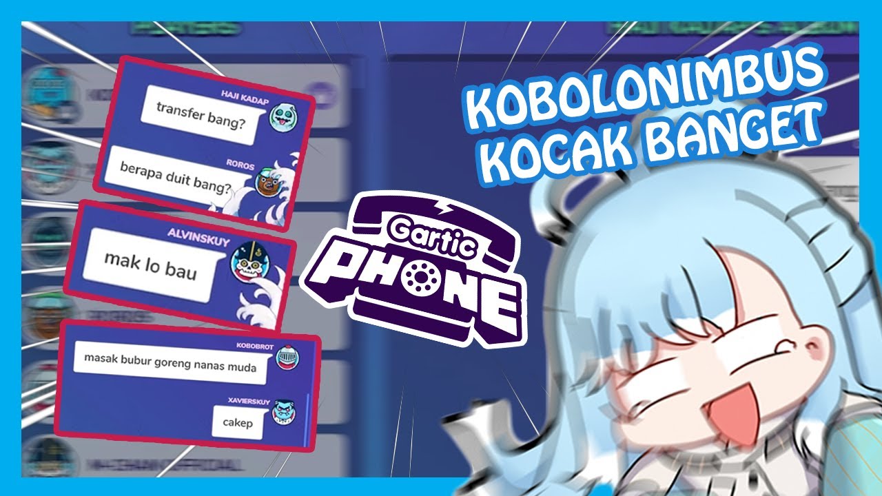 Kobo yang ngakak gara-gara Kobolonimbus di Gartic Phone 🤣🤣 | 