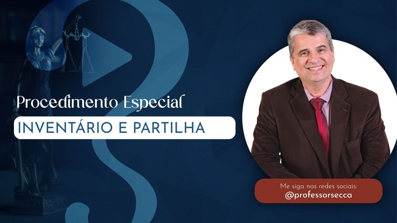 Os 3 Procedimentos do Inventário: Tradição, Arrolamento e Muito Mais!