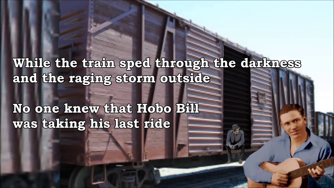 Hobo Bill's Last Ride Gene Autry with Lyrics
