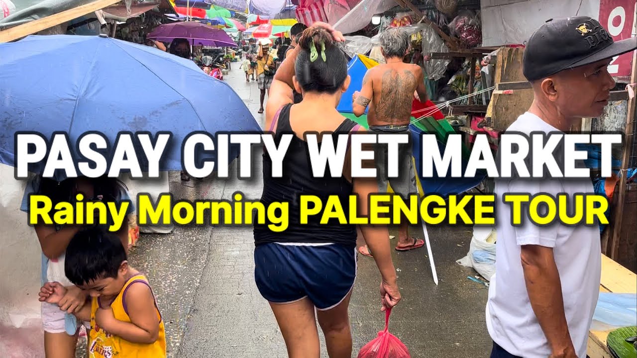 Pasay City Wet Market - Rainy Morning PALENGKE TOUR | Metro Manila, Philippines